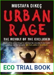 Urban Rage The Revolt of the Excluded
