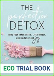 The Perfection Detox