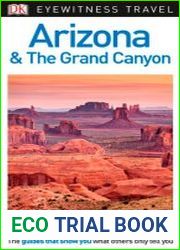 DK Eyewitness Travel Guide Arizona & the Grand Canyon