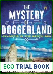 The Mystery of Doggerland Atlantis in the North Sea - BOOKS - HISTORY