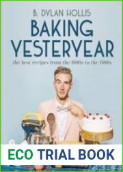 Baking Yesteryear The Best Recipes from the 1900s to the 1980s - BOOKS - COOKING