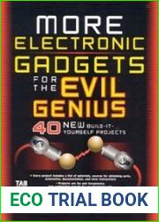 More Electronic Gadgets for the Evil Genius