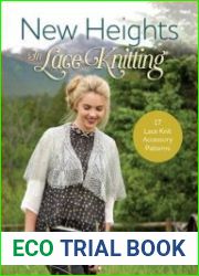 New Heights In Lace Knitting