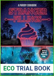 Stranger Fillings A Parody Cookbook
