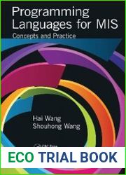 Programming Languages for MIS Concepts and Practice
