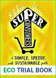 Superconsumers A Simple, Speedy, and Sustainable Path to Superior Growth