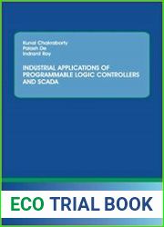 Industrial Applications of Programmable Logic Controllers and Scada