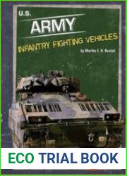 U.S. Army Infantry Fighting Vehicles