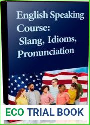 English Speaking Course Slang, Idioms, Pronunciation