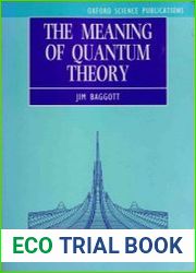 The Meaning of Quantum Theory A Guide for Students of Chemistry and Physics