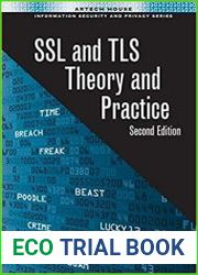 SSL and TLS Theory and Practice, 2nd Edition