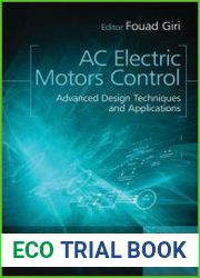 AC Electric Motors Control Advanced Design Techniques and Applications