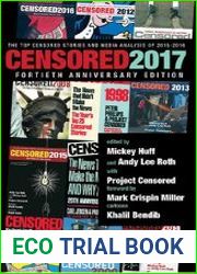 Censored 2017 The Top Censored Stories and Media Analysis of 2015-2016