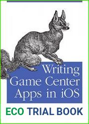 Writing Game Center Apps in iOS Bringing Your Players Into the Game