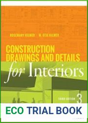 Construction Drawings and Details for Interiors 3rd Edition