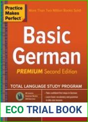 Practice Makes Perfect Basic German, Second Edition