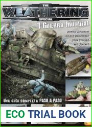 I Guerra Mundial (The Weathering Magazine Special)