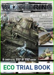 World War I (The Weathering Magazine Special)