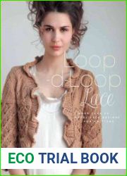 Loop-d-Loop Lace More Than 30 Novel Lace Designs for Knitters