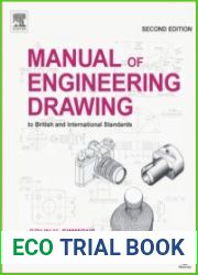 Manual of Engineering Drawing, Second Edition