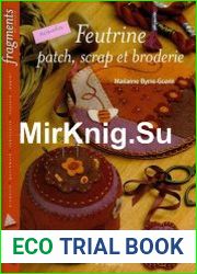 Feutrine Patch, scrap et broderie