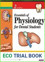 Essentials of Physiology for Dental Students, Second Edition