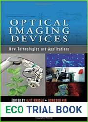 Optical Imaging Devices New Technologies and Applications