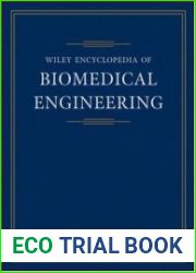 Wiley Encyclopedia of Biomedical Engineering, 6-Volume Set
