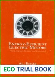 Energy-Efficient Electric Motors, 3rd Edition