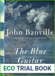 The Blue Guitar A novel