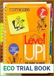 Level Up! The Guide to Great Video Game Design, 2nd Edition