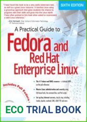 A Practical Guide to Fedora and Red Hat Enterprise Linux, Sixth Edition