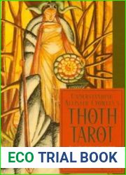 Understanding Aleister Crowley|s Thoth Tarot