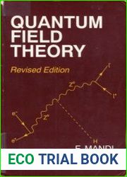 Quantum Field Theory, Revised Edition