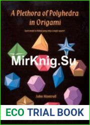 A Plethora of Polyhedra in Origami