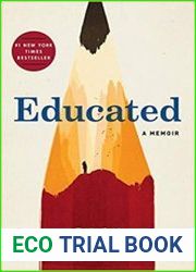 Educated A Memoir