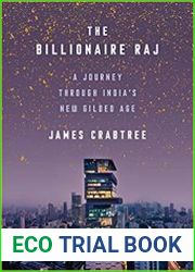 The Billionaire Raj A Journey Through India|s New Gilded Age