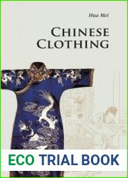 Chinese Clothing (Introductions to Chinese Culture)