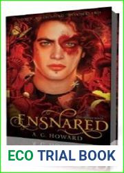 Ensnared
