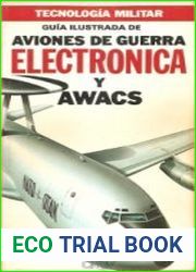 Guia Ilustrada de Aviones de Guerra Electronica Y AWACS
