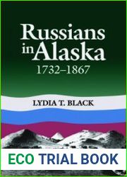 Russians in Alaska 1732-1867