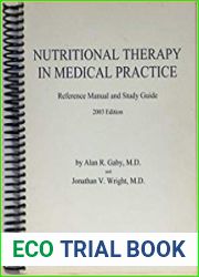 Nutritional Therapy in Medical Practice Protocols and Supporting Information