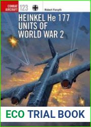 Heinkel He 177 Units of World War 2 (Osprey Combat Aircraft 123)