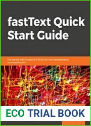 fastText Quick Start Guide (+code)