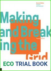 Making and Breaking the Grid A Graphic Design Layout Workshop, 2nd Edition
