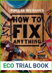 Popular Mechanics How to Fix Anything Essential Home Repairs Anyone Can Do