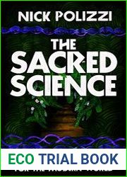 The Sacred Science An Ancient Healing Path for the Modern World
