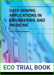 Data Mining Applications in Engineering and Medicine