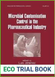 Microbial Contamination Control in the Pharmaceutical Industry