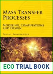 Mass Transfer Processes Modeling, Computations, and Design